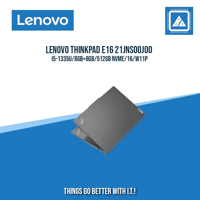 LENOVO THINKPAD E16 21JNS00J00 I5-1335U/8GB+8GB/512GB NVME | BEST FOR STUDENTS AND FREELANCERS LAPTOP LENOVO THINKPAD E16 21JNS00J00 I5-1335U/8GB+8GB/512GB NVME | BEST FOR STUDENTS AND FREELANCERS LAPTOP